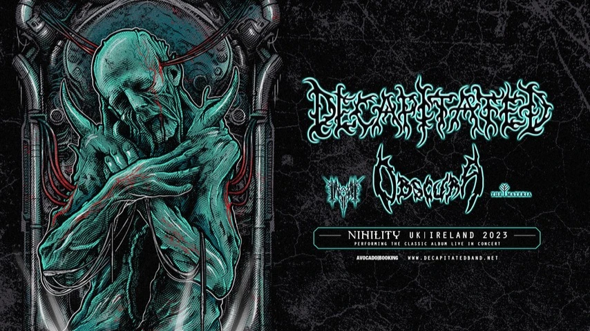 DECAPITATED + Obscura + Inferi + The Materia