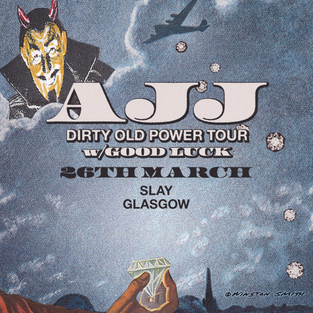 AJJ + Good Luck + The Ergs - Glasgow