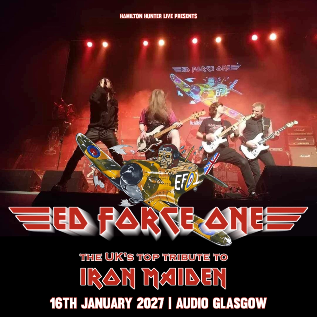 Ed Force One - The UK's Top Tribute To Iron Maiden | Glasgow