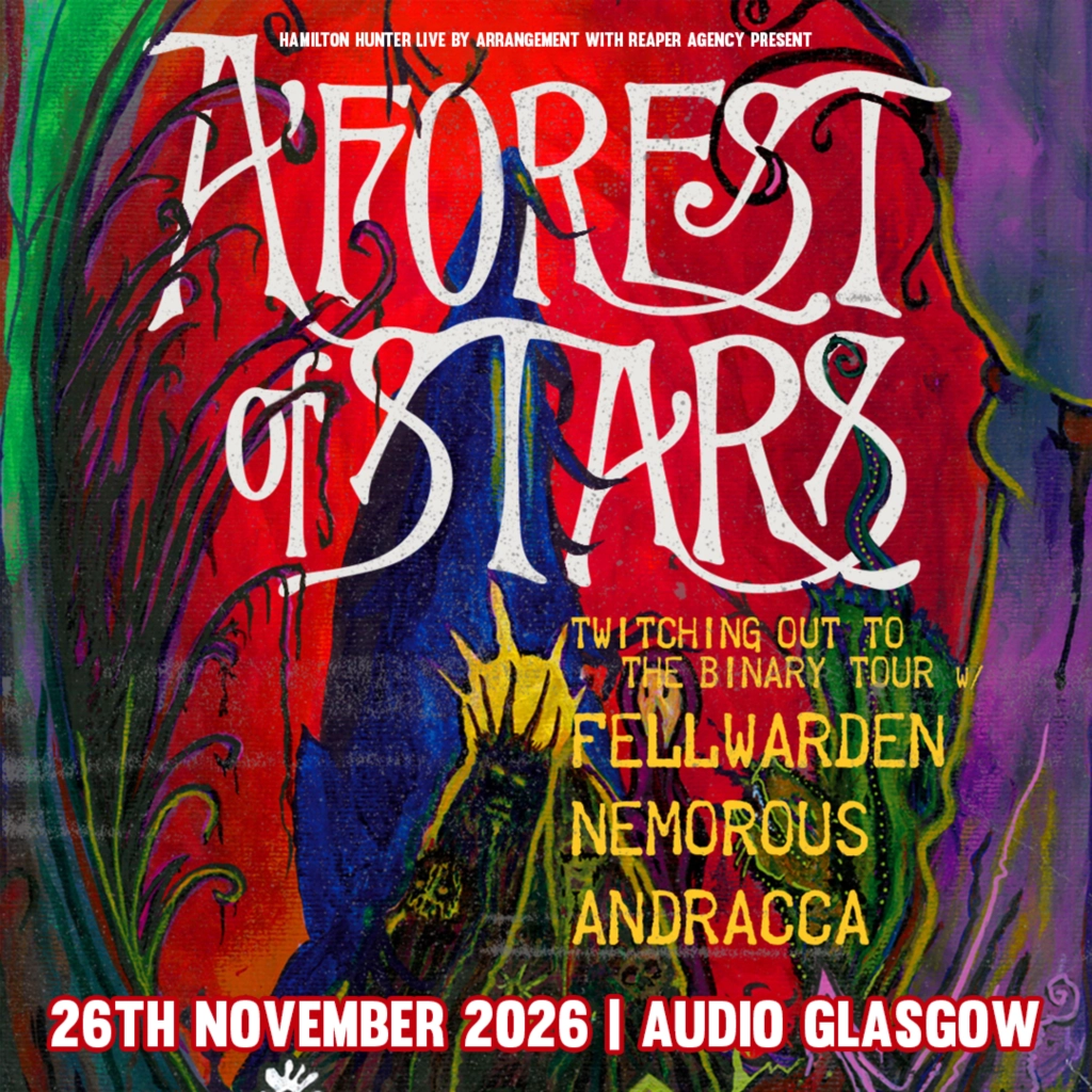 A Forest Of Stars + Fellwarden  + Nemorous + Andracca