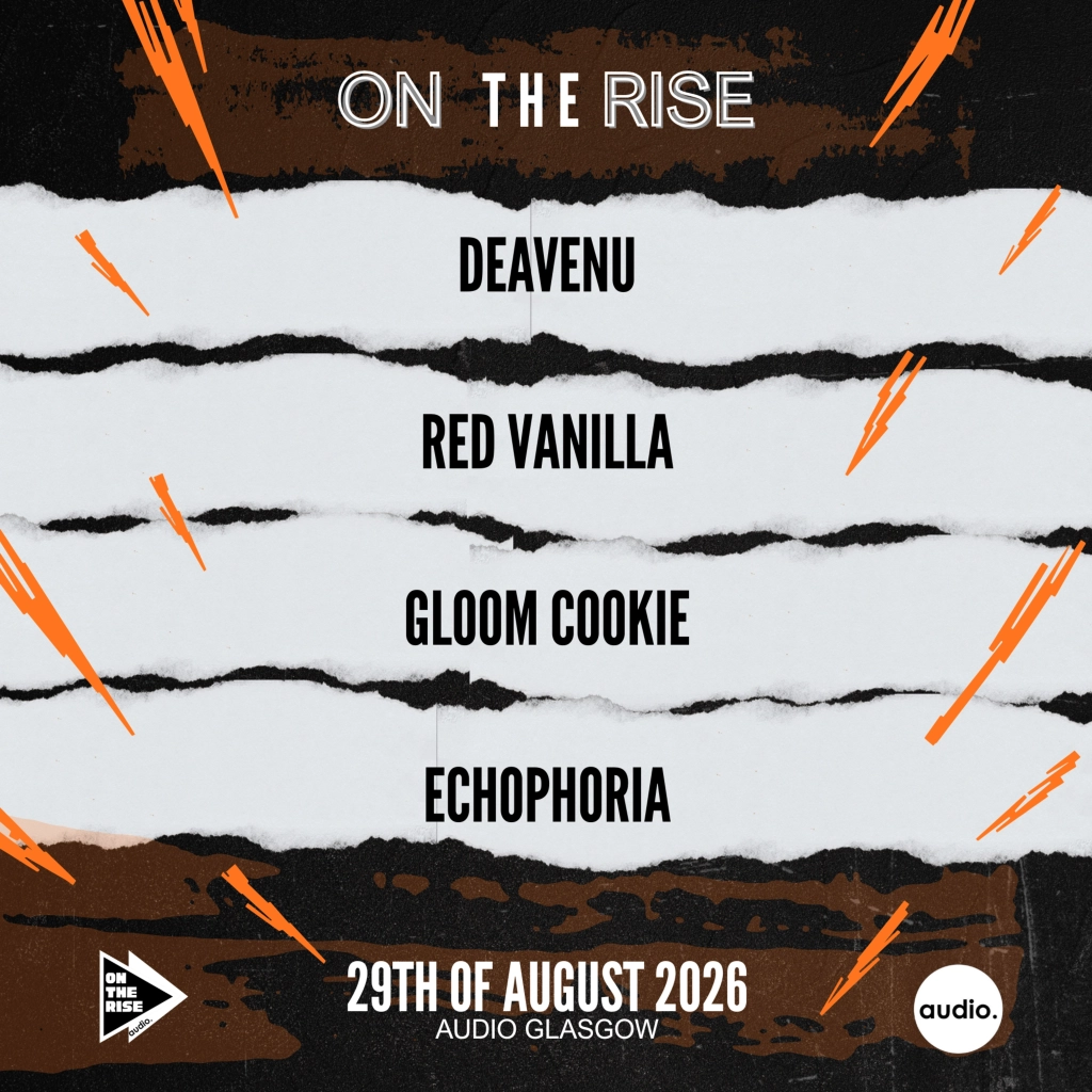 ON THE RISE - DEAVANU,  RED VANILLA, GLOOM COOKIE,  ECHOPHORIA
