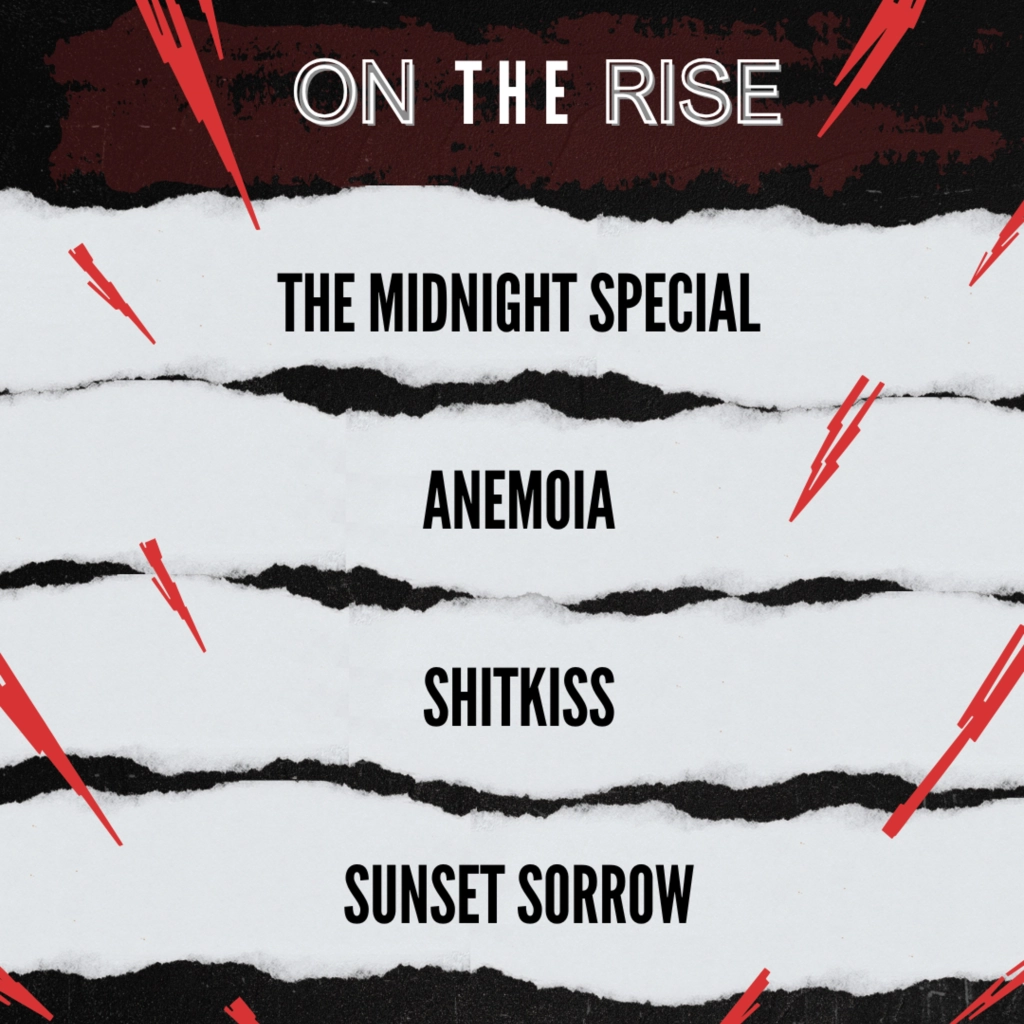 ON THE RISE - THE MIDNIGHT SPECIAL, ANEMOIA, SHITKISS SUNSET SORROW
