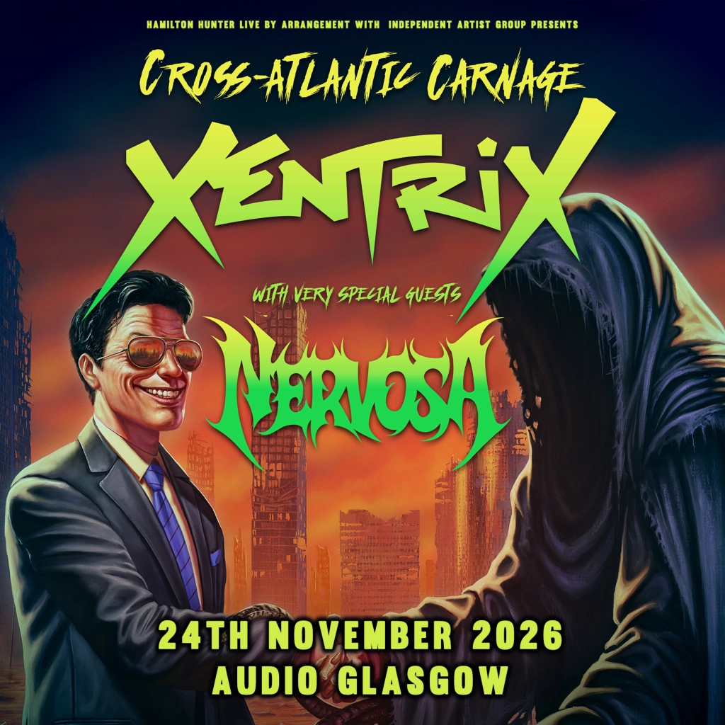 Xentrix + Nervosa