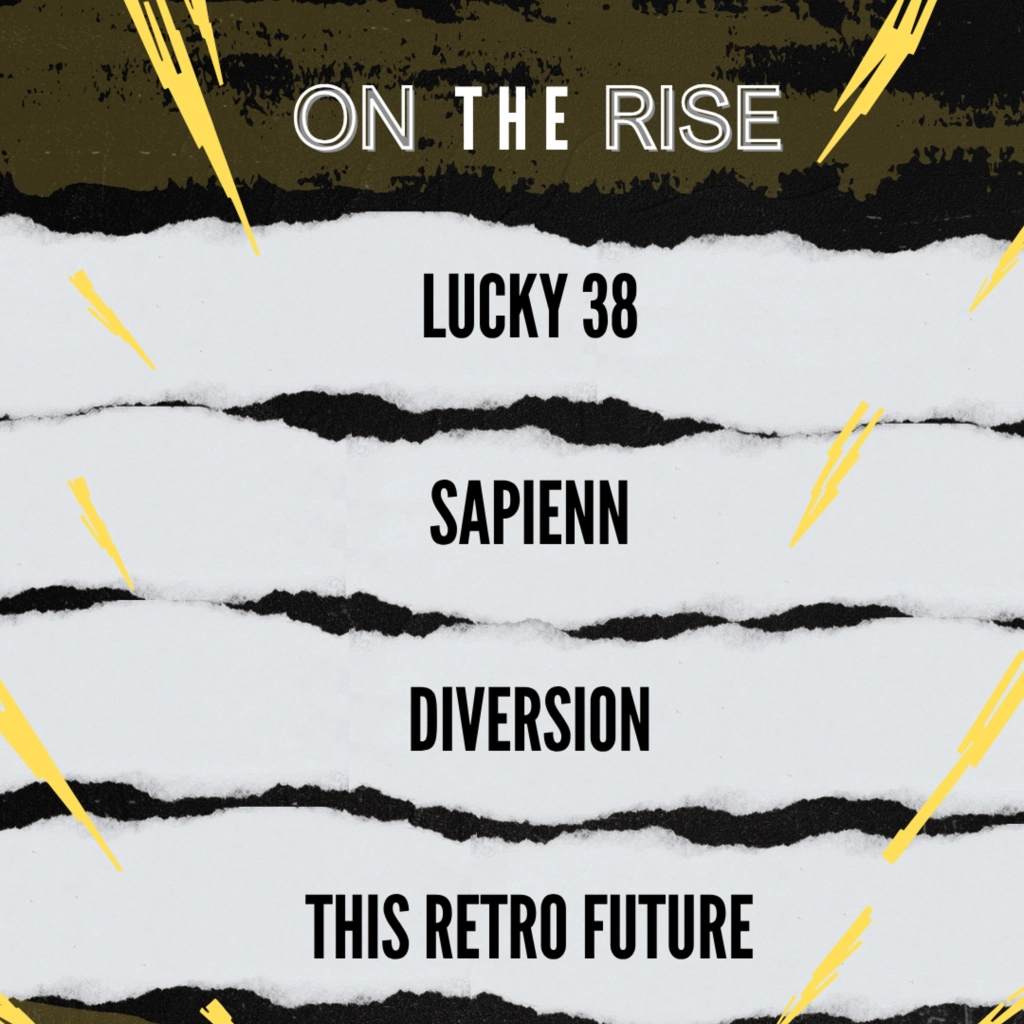On The Rise - LUCKY 38, SAPIENN, DIVERSION, THIS RETRO FUTURE