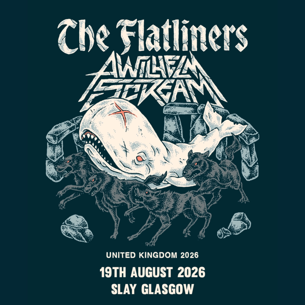 The Flatliners & A Wilhelm Scream