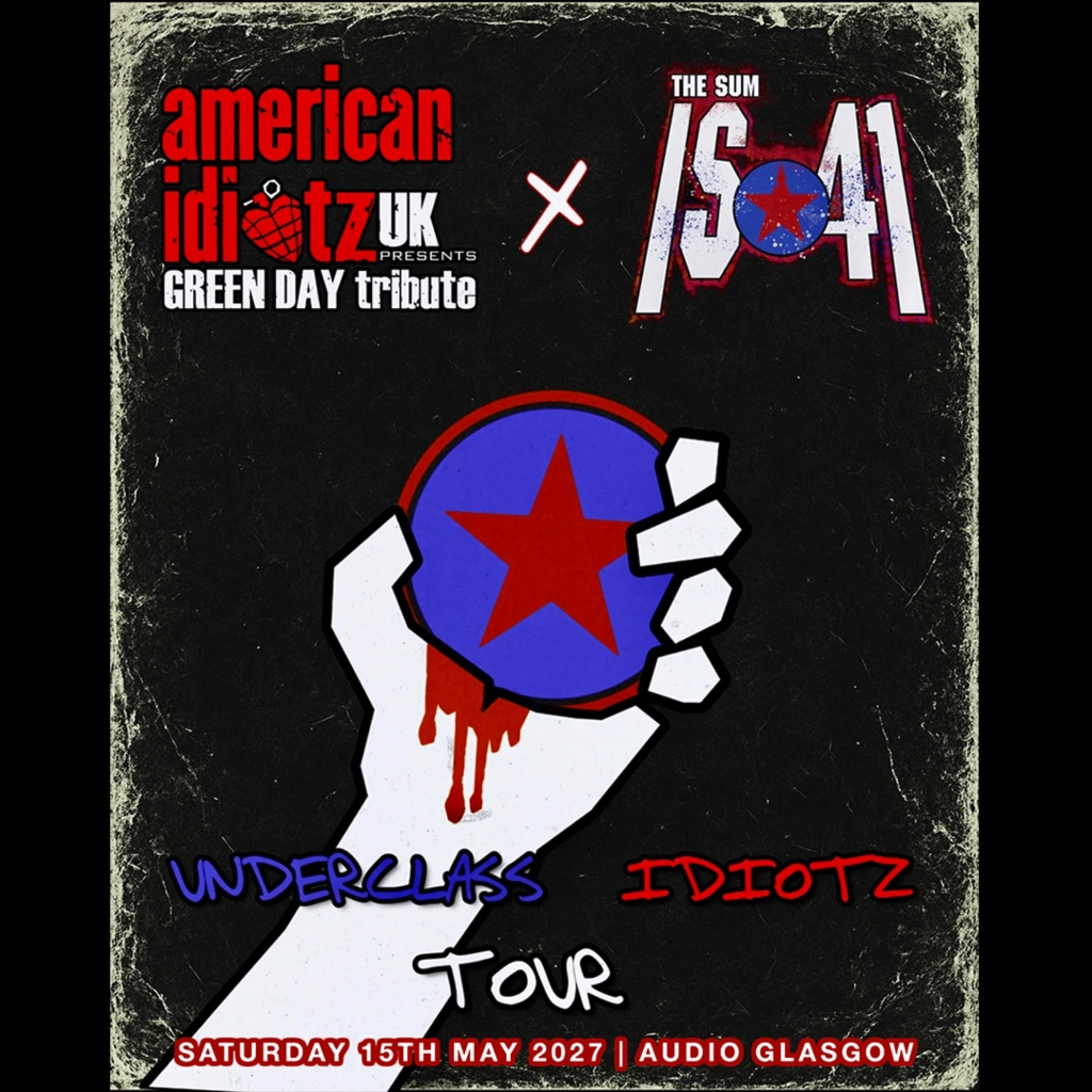 American Idiotz UK (Green Day Tribute) + The Sum Is 41 (Sum 41 Tribute)