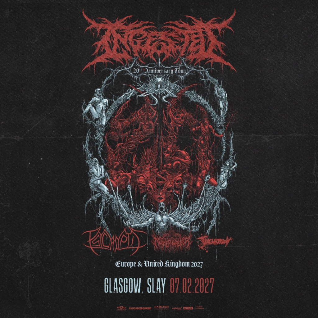 INGESTED 20TH ANNIVERSARY TOUR | GLASGOW