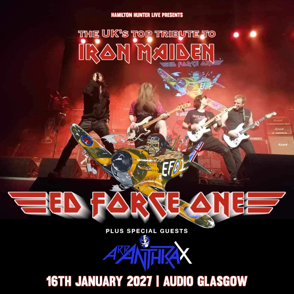 Ed Force One - The UK's Top Tribute To Iron Maiden | Glasgow